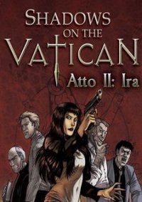Обложка Shadows on the Vatican. Act 2: Wrath