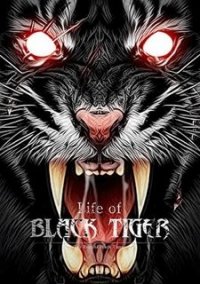 Обложка игры Life of Black Tiger