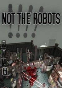 Обложка Not The Robots