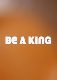 Обложка игры Be a King
