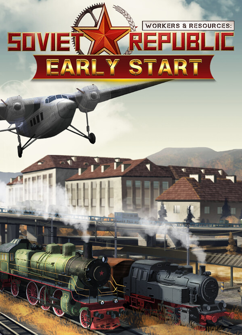 Обложка игры Workers & Resources: Soviet Republic - Early Start