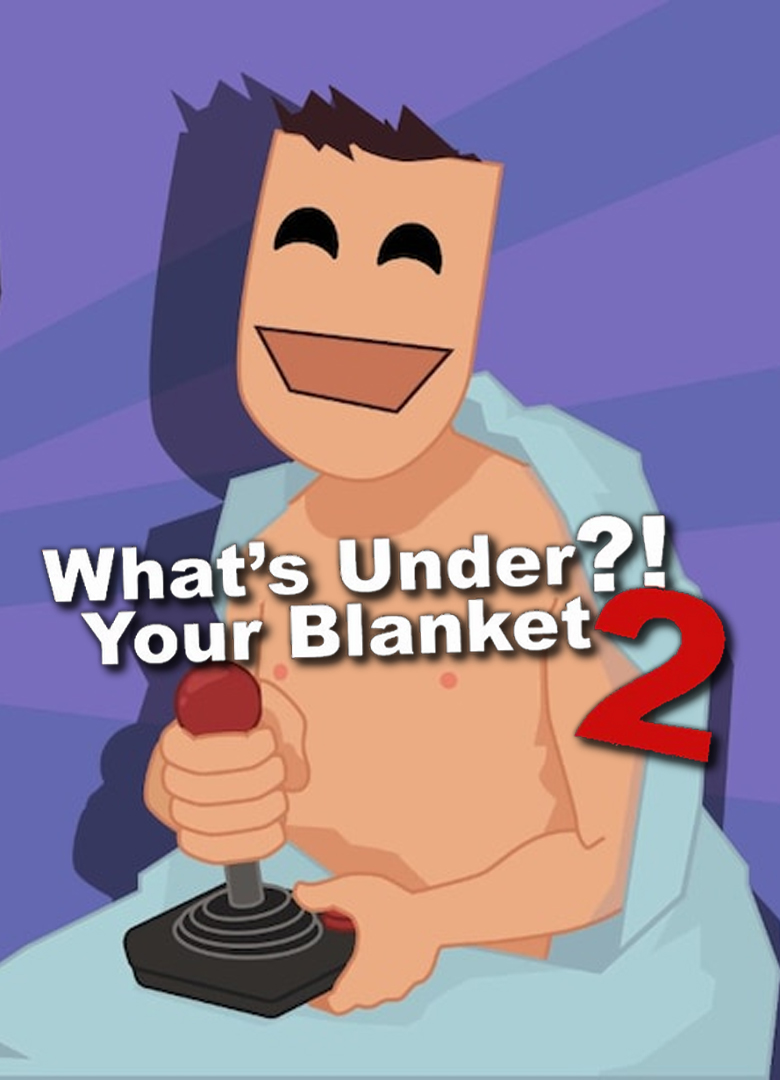 Обложка What's under your blanket 2 !?