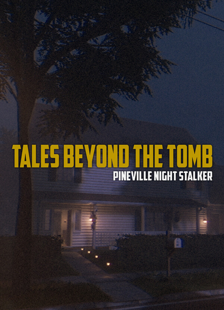 Обложка игры Tales Beyond The Tomb - Pineville Night Stalker