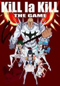 Обложка игры Kill la Kill the Game: IF