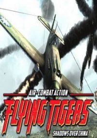 Обложка Flying Tigers: Shadows Over China