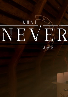 Обложка игры What Never Was