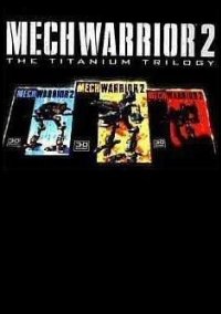 Обложка MechWarrior 2: The Titanium Trilogy