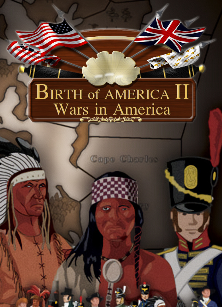 Обложка игры Birth of America 2: Wars in America 1750-1815