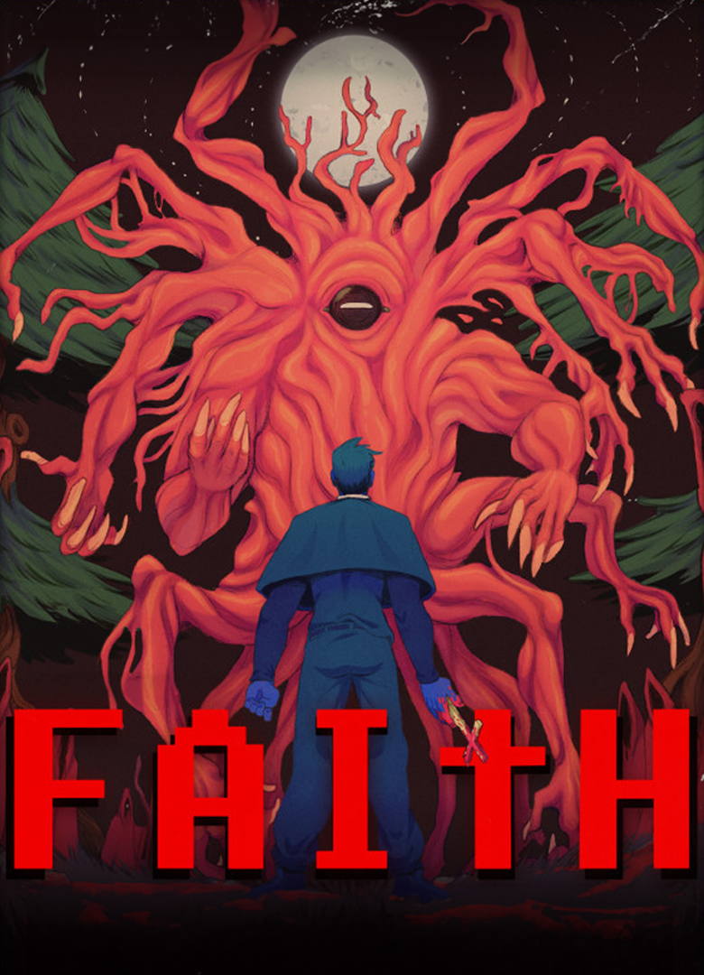 Обложка FAITH: The Unholy Trinity