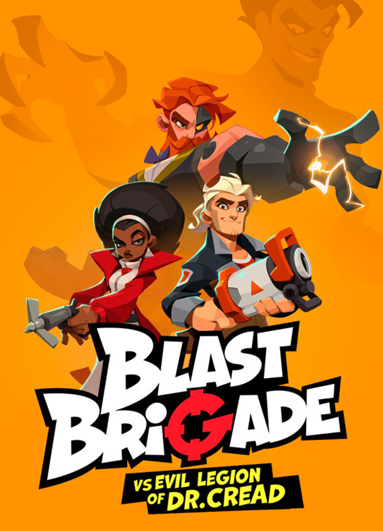 Обложка Blast Brigade vs. the Evil Legion of Dr. Cread