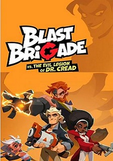 Обложка игры Blast Brigade vs. the Evil Legion of Dr. Creed