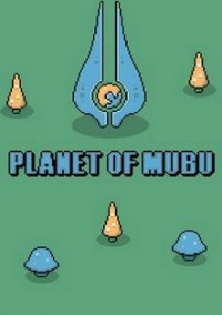 Обложка игры Planet of Mubu