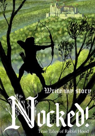 Обложка Nocked! True Tales of Robin Hood