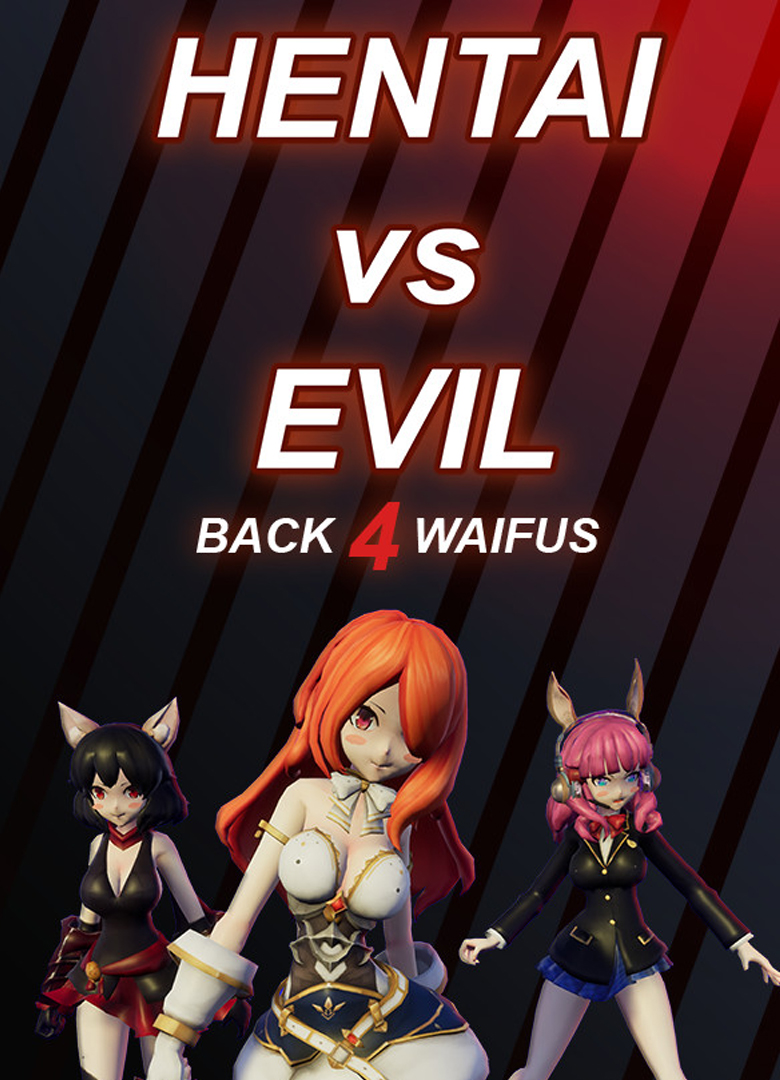 Обложка Hentai vs Evil: Back 4 Waifus