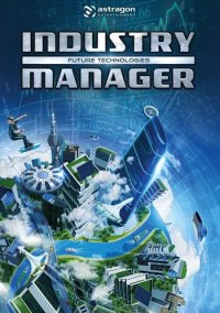Обложка Industry Manager: Future Technologies