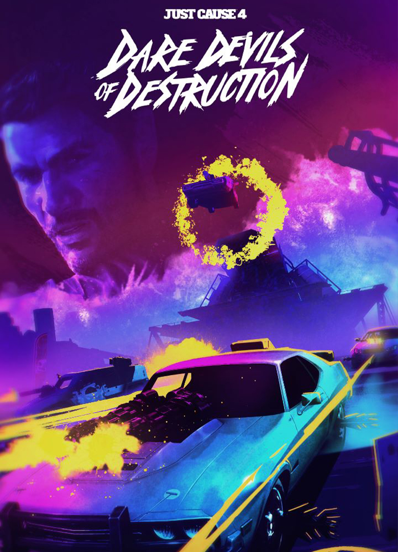 Обложка Just Cause 4: Dare Devils of Destruction