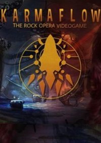 Обложка Karmaflow: The Rock Opera Videogame