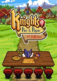 Обложка Knights of Pen and Paper +1 Edition