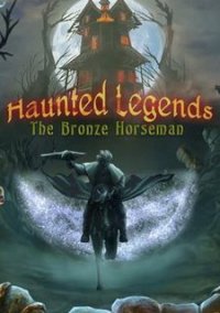Обложка игры Haunted Legends: The Bronze Horseman