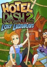 Обложка игры Hotel Dash 2: Lost Luxuries