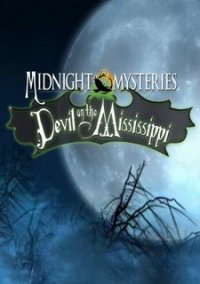 Обложка игры Midnight Mysteries: Devil on the Mississippi