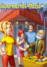 Обложка игры Supermarket Mania 2