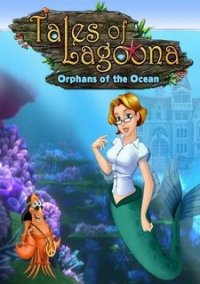 Обложка игры Tales of Lagoona: Orphans of the Ocean