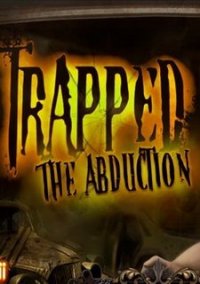 Обложка игры Trapped: The Abduction
