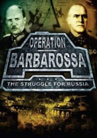 Обложка Operation Barbarossa: The Struggle for Russia