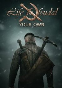 Обложка Life is Feudal: Your Own