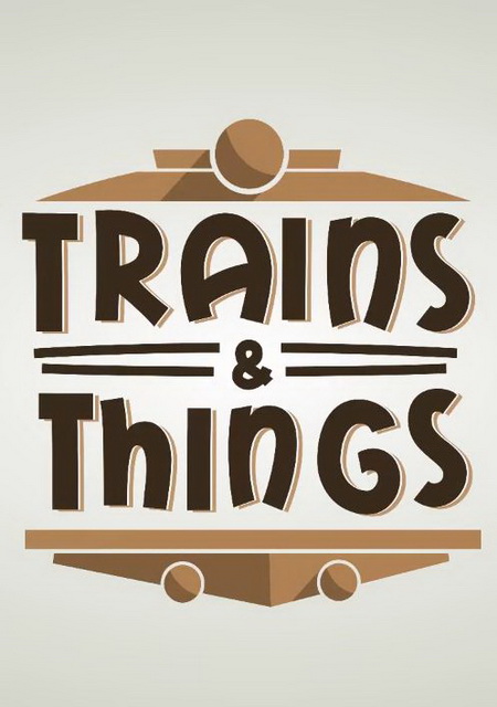 Обложка Trains & Things