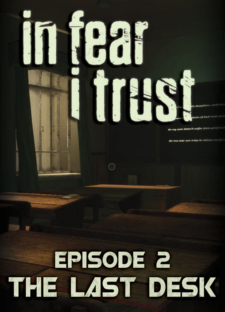 Обложка игры In Fear I Trust - Episode 2