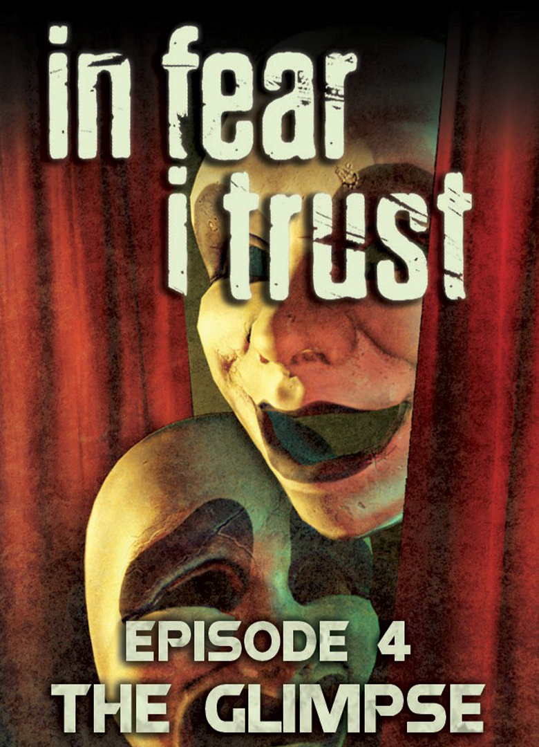 Обложка игры In Fear I Trust - Episode 4