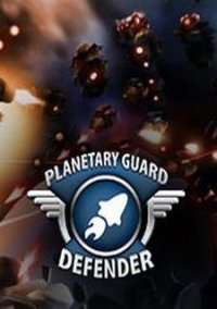 Обложка Planetary Guard: Defender