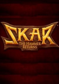 Обложка Skar: The Hammer Returns