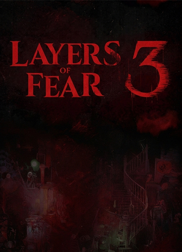 Обложка игры Layers of Fear 3