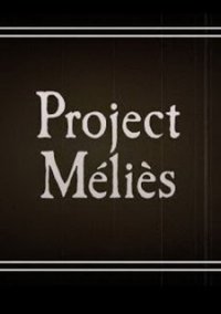 Обложка игры Project Melies