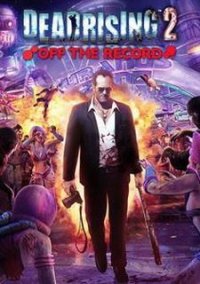 Обложка игры Dead Rising 2: Off the Record