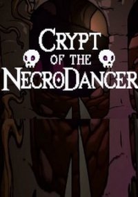Обложка игры Crypt of the Necrodancer