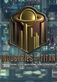 Обложка игры Industries of Titan