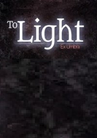 Обложка To Light: Ex Umbra