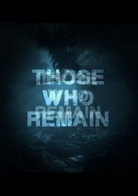 Обложка игры Those Who Remain