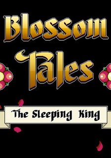 Обложка игры Blossom Tales: The Sleeping King
