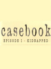 Обложка игры Casebook: Episode I - Kidnapped