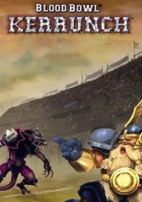 Обложка игры Blood Bowl: Kerrunch