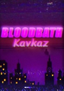 Обложка игры Bloodbath Kavkaz