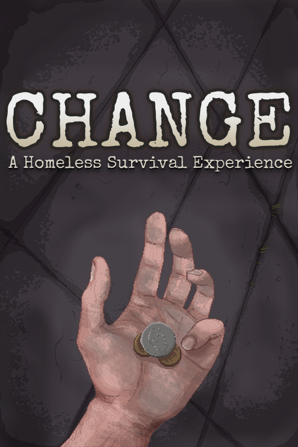 Обложка игры CHANGE: A Homeless Survival Experience
