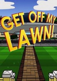 Обложка игры Get Off My Lawn!