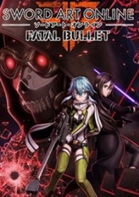 Обложка игры Sword Art Online: Fatal Bullet