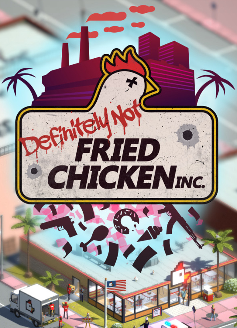 Обложка Definitely Not Fried Chicken
